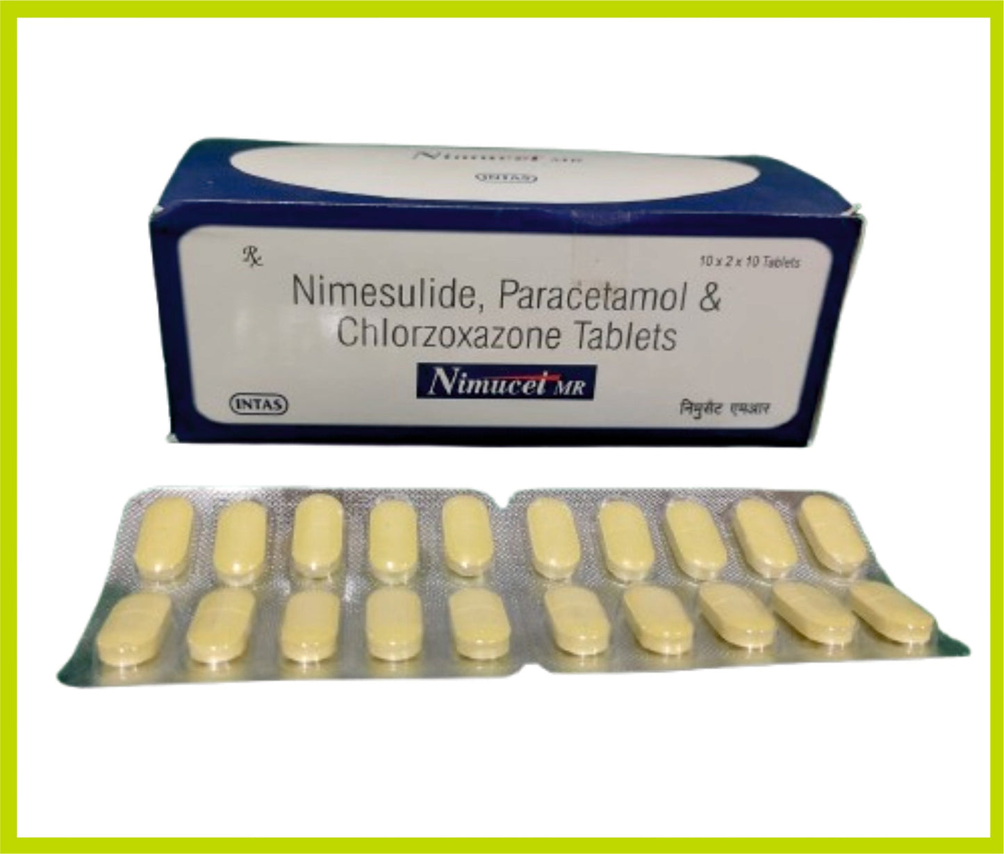 NIMUCET-MR 10 TAB (نيميسوليد 100 ملجم + باراسيتامول 325 ملجم + كلورزوكسازون 375 ملجم) من Intas