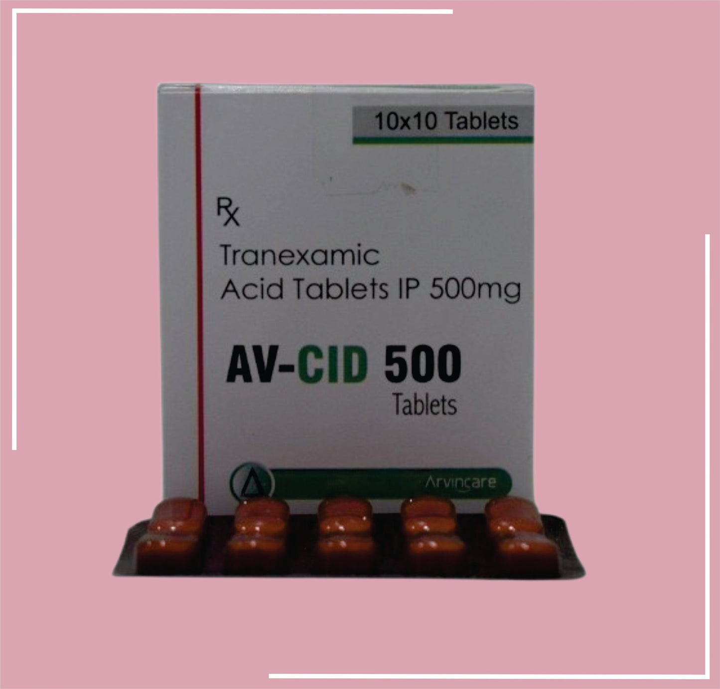 Av-Cid 500Mg 10X10 (Tranexamic Acid 500 Mg Tablet by Arvincare